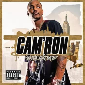 Cam'ron: Crime Pays