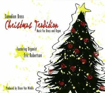 CD The Canadian Brass: Christmas Tradition: Music for Brass and Organ
