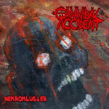 CD Cannibal Accident: Nekrokluster