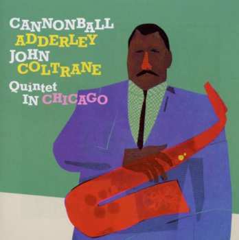 CD John Coltrane: Quintet In Chicago