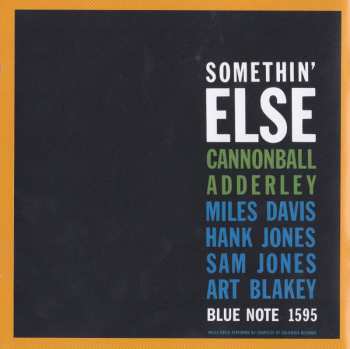 2CD Cannonball Adderley: Somethin' Else (The Stereo & Mono Versions)