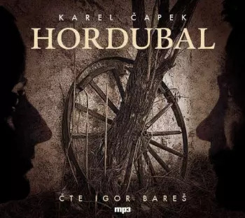 Čapek: Hordubal (MP3-CD)
