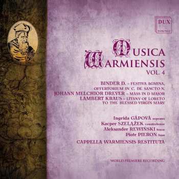 Album Cappella Warmiensis Restituta: Musica Warmiensis Vol. 4