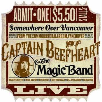 CD Captain Beefheart & His Magic Band: Commodore Ballroom, Vancouver