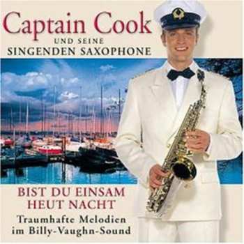 Album Captain Cook Und Seine Singenden Saxophone: Bist du Einsam Heut Nacht
