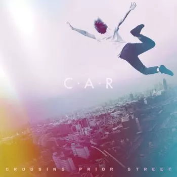 C.A.R.: Crossing Prior Street