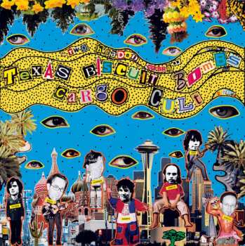 Album Cargo Cult / Texas Biscuit Bombs: Two