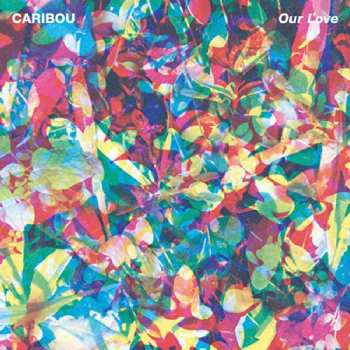 CD Caribou: Our Love