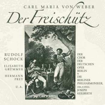 2CD Carl Maria von Weber: Der Freischütz