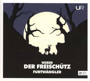 2CD Carl Maria von Weber: Der Freischütz
