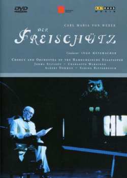 DVD Carl Maria von Weber: Der Freischütz