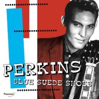 Album Carl Perkins: Blue Suede Shoes