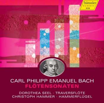 CD Carl Philipp Emanuel Bach: Flötensonaten