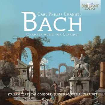 Album Carl Philipp Emanuel Bach: Chamber Music For Clarinet