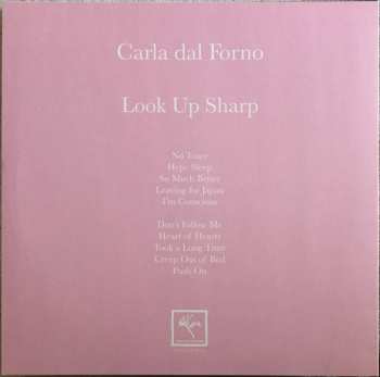 LP Carla dal Forno: Look Up Sharp