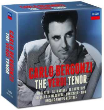 17CD Carlo Bergonzi: Carlo Bergonzi - The Verdi Tenor