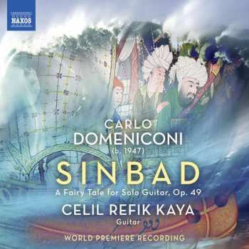 CD Carlo Domeniconi: Sindbad (Ein Märchen Für Gitarre)