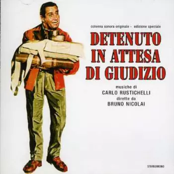 Detenuto In Attesa Di Giudizio (Colonna Sonora Originale Del Film)