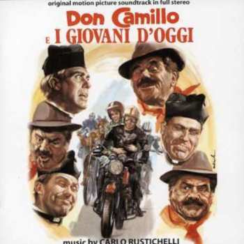 Album Carlo Rustichelli: Don Camillo E I Giovani D'Oggi (Original Soundtrack In Full Stereo)