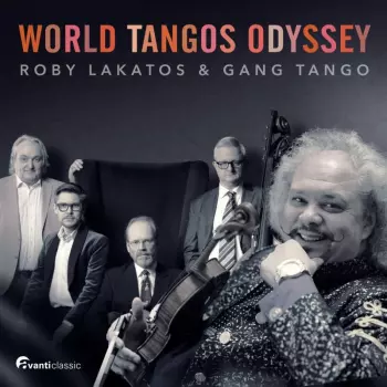 Carlos Gardel: World Tangos Odyssey