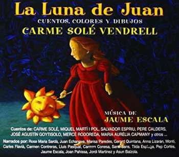 Album Carme Solé Vendrell: La Luna De Juan