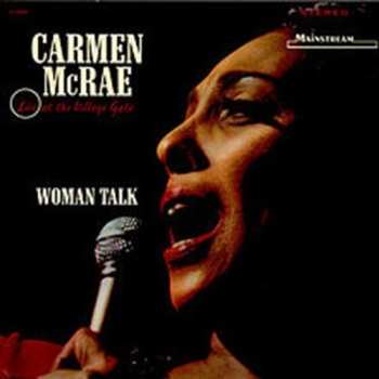 Album Carmen McRae: Woman Talk (Live At The Village Gate)