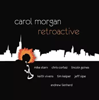 Carol Morgan: Retroactive