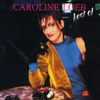 Caroline Loeb: Best Of