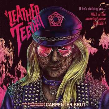 LP Carpenter Brut: Leather Teeth