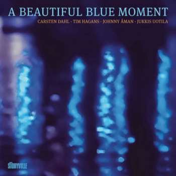 CD Tim Hagans: A Beautiful Blue Moment