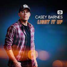 Album Casey Barnes: Light It Up