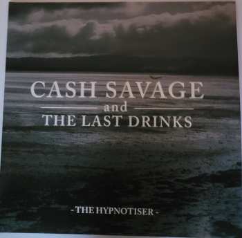 2LP Cash Savage And The Last Drinks: The Hypnotiser