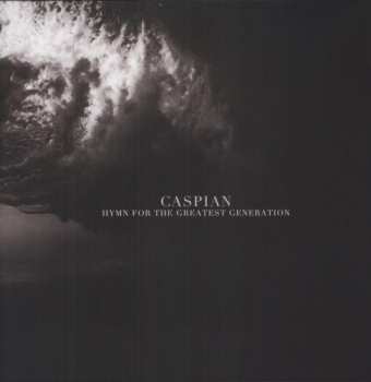 LP Caspian: Hymn For The Greatest Generation