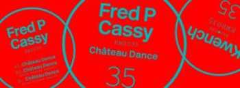 LP Cassy: Château Dance