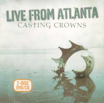 CD/DVD Casting Crowns: Live From Atlanta