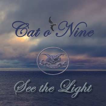Album Cat O'nine: See The Light