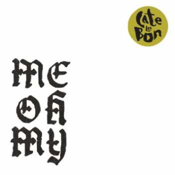 LP Cate Le Bon: Me Oh My