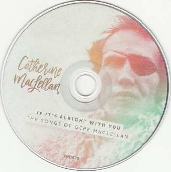 CD Catherine MacLellan: If It's Alright With You: The Songs Of Gene MacLellan