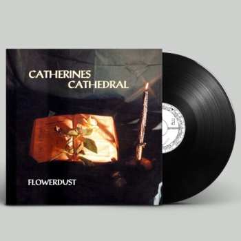 LP Catherines Cathedral: Flowerdust Ltd.