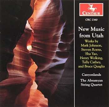 Album Cathey / Johnson / Roens / Abramyan String Quartet: New Music From Utah