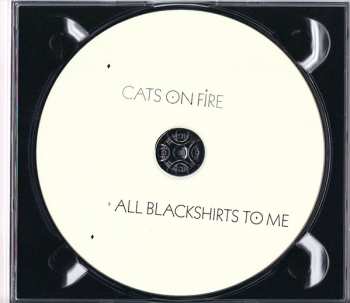 CD Cats On Fire: All Blackshirts To Me