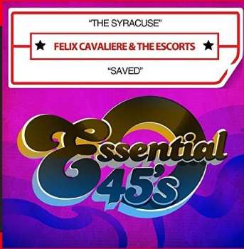 Album Cavaliere,felix & The Escorts: Syracuse