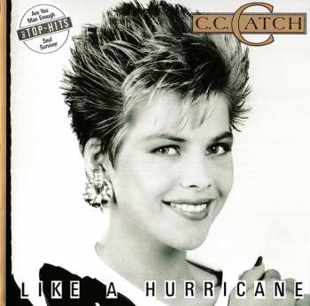 Album C.C. Catch: Like A Hurricane