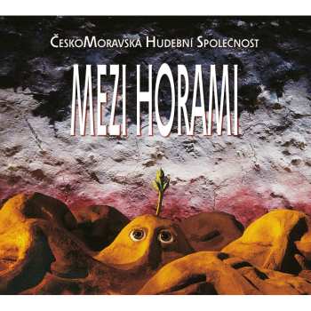 LP Čechomor: Mezi Horami
