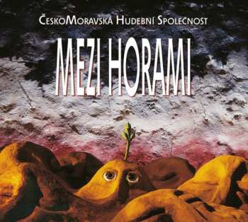 CD Čechomor: Mezi Horami