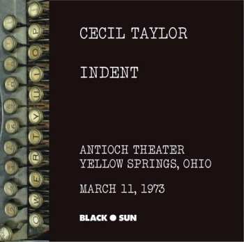 CD Cecil Taylor: Indent