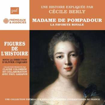 Album Cecile Berly: Madame De Pompadour