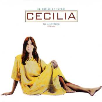 Album Cecilia: Un Millón De Sueños (Los Grandes Éxitos) (1976 - 2006)