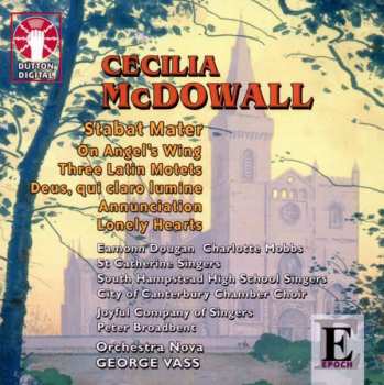 CD Cecilia McDowall: Stabat Mater / On Angel's Wing / Lonely Hearts