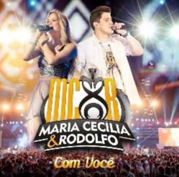CD Cecilia,maria & Rodolfo: Com Voce